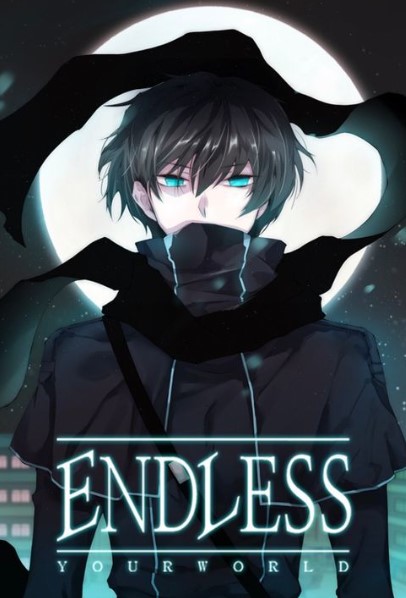 Endless your world